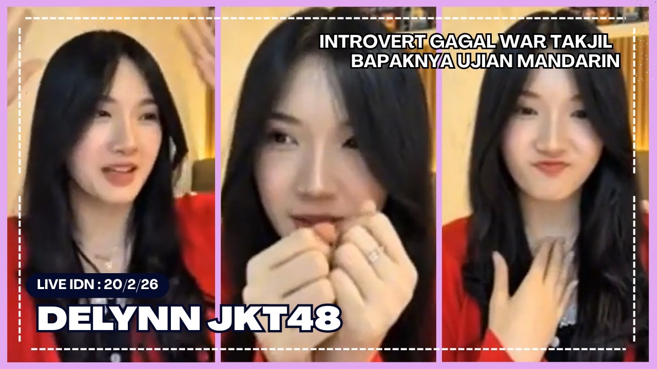 HP Jatuh Bikin Pusing Penonton & Drama Di-Kacangin Gen 12 | Delynn JKT48 IDN LIVE | 20/2/26