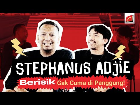 SUPERMUSIC - STEPHANUS ADJIE “ BERISIK GAK CUMA DI PANGGUNG!” EPS 2