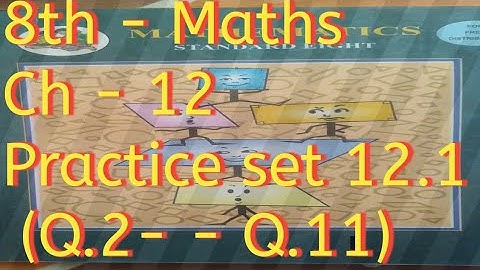 Class 8 th| Ch 12 | practice set 12.1 Q no.2(11) #8th#maths#ch12#practiceset12.1#swaraclasses#
