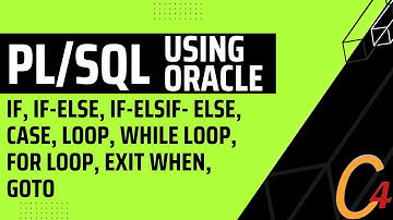 Oracle: if, if-else, if-elsif- else, CASE, loop, while loop, for loop, exit when, GOTO.