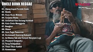 UNCLE DJINK REGGAE 'UJUNG ASPAL PONDOK GEDE' FULL ALBUM