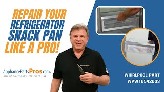 How To Replace: Whirlpool/KitchenAid/Maytag Refrigerator Snack Pan WPW10542033