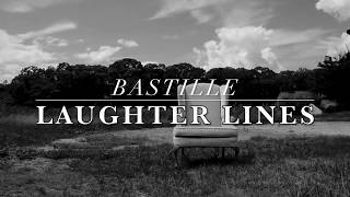 Bastille - Laughter Lines [LYRICS]