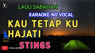 KARAOKE KAU TETAP KU HAJATI NO VOCAL LOWER KEY ( STINGS ) | PONDOK USANG