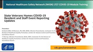 NHSN State Veterans Homes COVID-19 Resident and Staff Event Reporting Updates