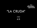 La Cruda Antonio Aguilar  (Letra & Acordes)