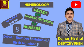 Characteristics of Driver Number 8/ Mulank 8/Birth Number 8.कैसे होते है मुलांक 8 वाले लोग?
