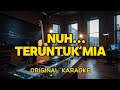 Nuh Teruntuk Mia Karaoke Score Nuh Teruntuk Mia Karaoke Score