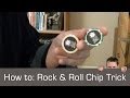 How to do New Poker Chip Trick - Rock'n Roll