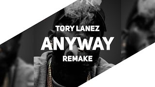 Video thumbnail of "Tory Lanez - Anyway (Instrumental) [Best Version] (Prod. by C-Sick)"