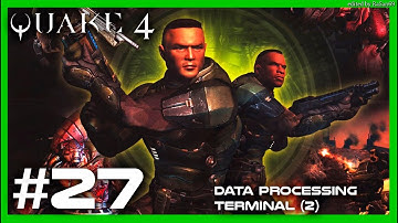 Quake 4 walkthrough part 27
