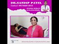 Patient review    by dr sandip patel    patientrecovery patientreviews