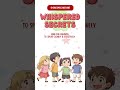 🤫 Whispered Secrets | Teach Kids Clear vs. Distorted Speech 🎵 #children #song #singsmileandshine