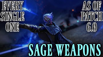 All Sage Weapons (FFXIV Patch 6.0)