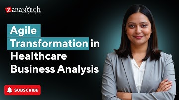 Agile Transformation in Healthcare Business Analysis | ZaranTech