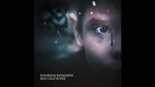 Breaking Benjamin - Red Cold River