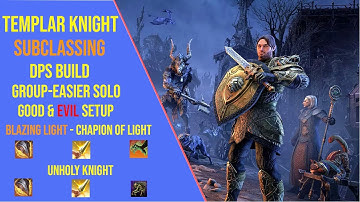 Powerful Templar Knight DPS Subclassing Build for ESO Update 48