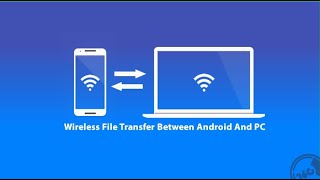 Wireless File Transfer: Android to PC Made Easy (2025)