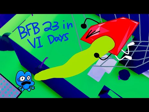 BFB 23 in 4 days