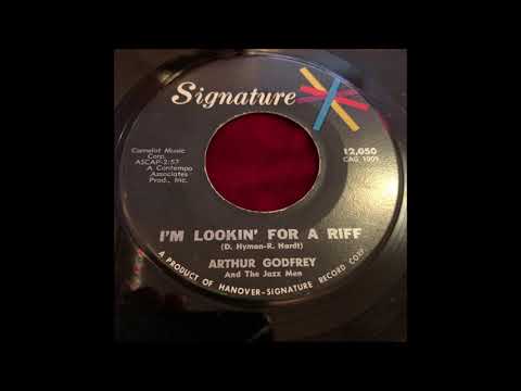 Arthur Godfrey 'I'm