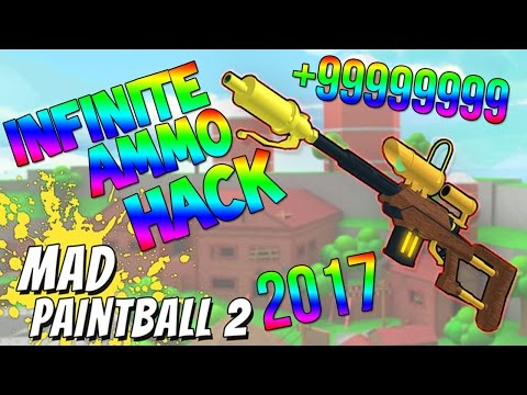 Roblox Mad Paintball 2 Unlimited Ammo Hack Insane 2017