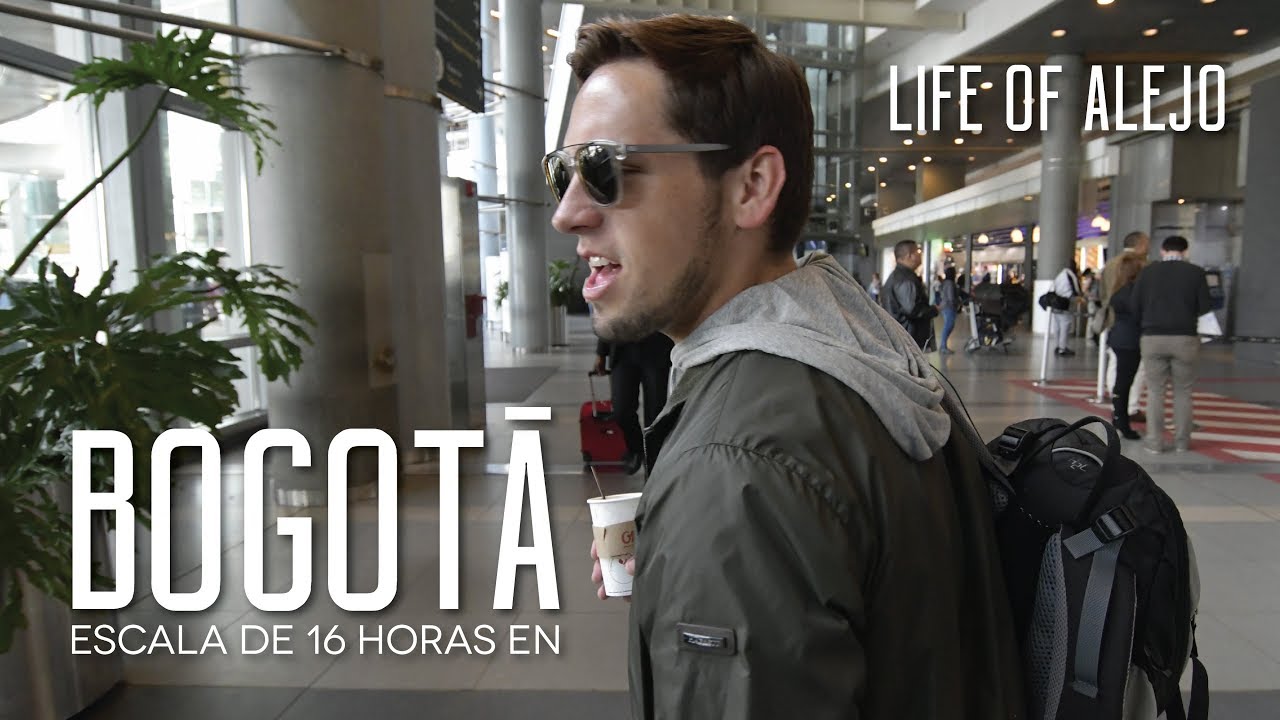 16 HORAS de Escala en BOGOTÁ... después que me LANZAN UNA LATA! | LIFE OF  ALEJO - YouTube