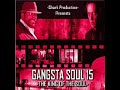 Gangsta soul 15  the king of the soul