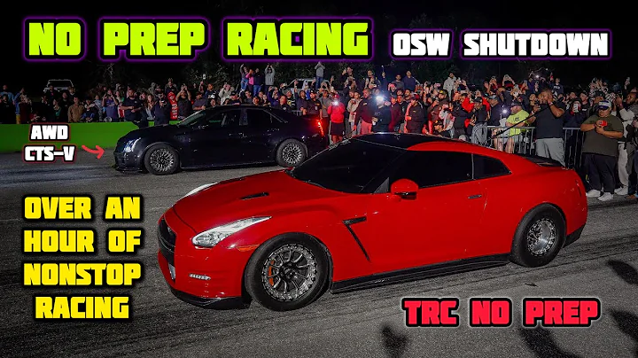 NO PREP RACING | ALL WHEEL DRIVE AND RWD CLASSES | OSW SHUTDOWN | STREET STYLE RACING