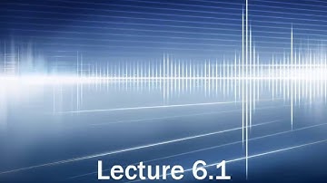 Lecture Video_6.1
