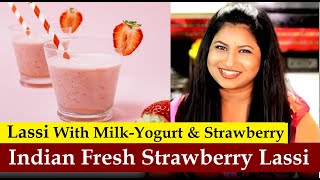 Perfect Healthy Drink Strawberry Lassi | Fresh Strawberry Yogurt smoothie | Summer Refreshing Drink