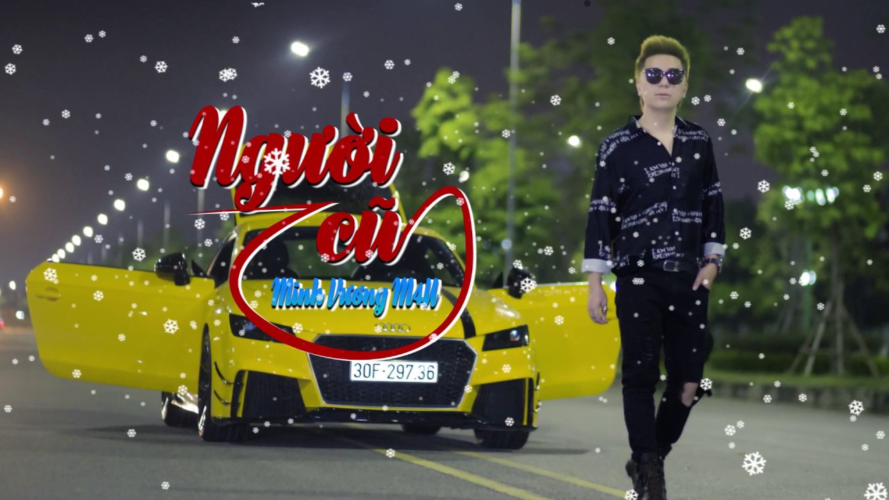 Người Cũ - Minh Vương M4U