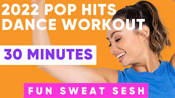 Fun Fat Burning Dance Workout to the Best 2022 Pop Hits (MOOD BOOST)