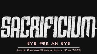 Sacrificium - Eye for an Eye (Official Lyric Video)