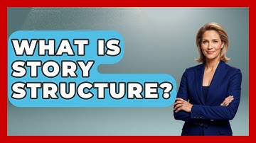 What Is Story Structure? - Fictional Journeys