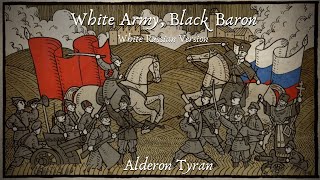 White Army, Black Baron [Белая Армия, Чëрный Барон] (English) - Alderon Tyran Resimi