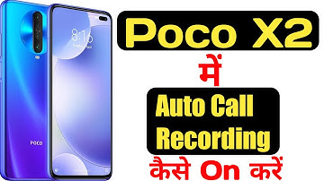 How to record calls automatically on poco X2 || Poco X2 me call record kaise kare ||
