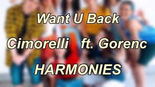 Cimorelli - Want U Back ft. Gorenc (Harmonies)