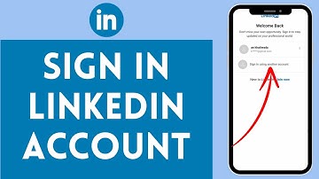 How to Sign In to LinkedIn Account (2024) | Login to LinkedIn Account