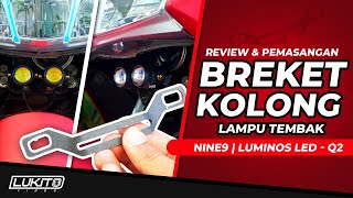 REVIEW BREKET KOLONG LAMPU TEMBAK | Pemasangan di YAMAHA LEXI