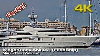 Megayacht Anna I 4K Feadship At Valencia