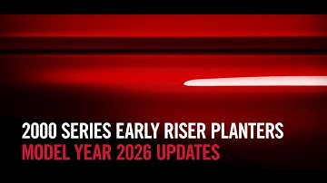 Model Year 2026 Early Riser 2000 Series Planter Updates