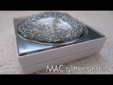 MAC Glitter and Ice Collection