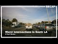 Top 5 Worst Intersections in South LA | Driving in LA