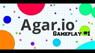 AGAR.IO GAMEPLAY #1