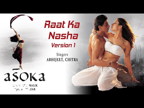 Raat Ka Nasha Official Audio Song - Asoka|Shah Rukh Khan, Kareena|Abhijeet, K.S. Chithra