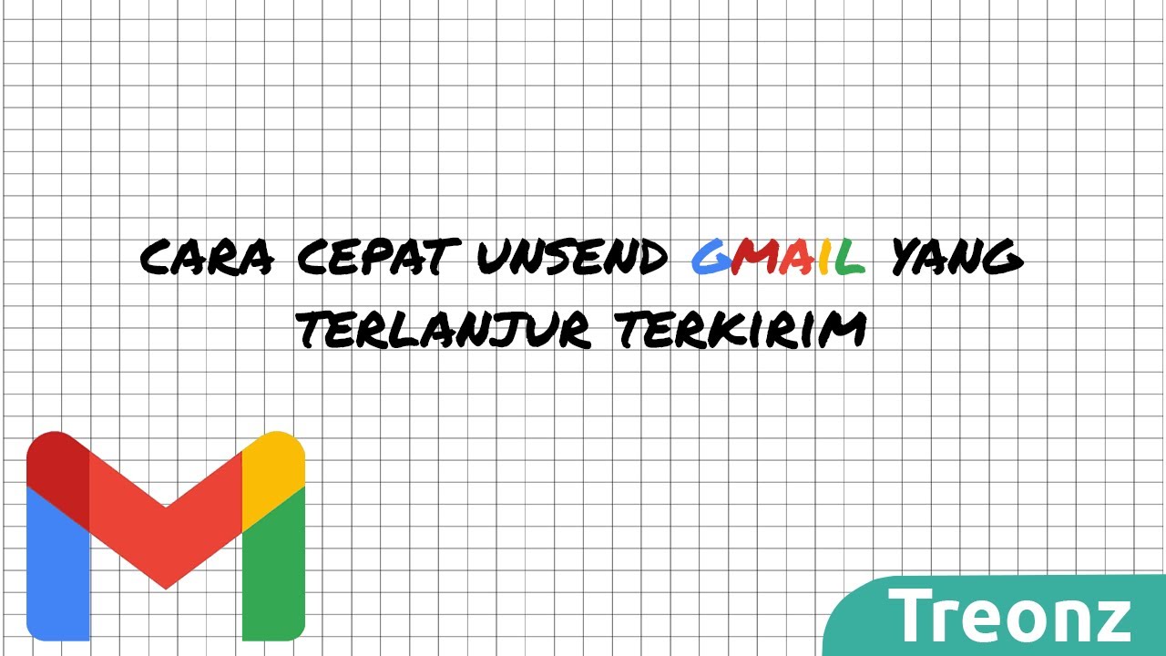 Cara Cepat Unsend Gmail Yang Terlanjur Terkirim (Terbaru 2020) 