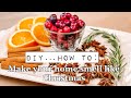 DIY - How to Make your Home Smell like Christmas - Final 4 GIVEAWAYS - 12 Days of DIY’s Thank You!!!