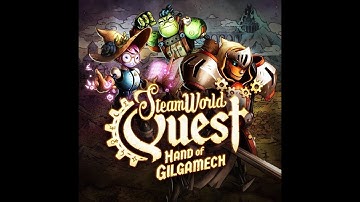 SteamWorld Quest Part 5 New Favorite Character