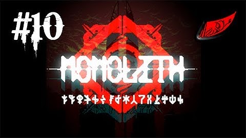 InkEyes Plays: Monolith - #10 Too Flippin