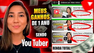 MEUS GANHOS EM 1 ANO no YouTube. Quanto GANHA UM YOUTUBER INICIANTE? VALE A PENA SER YOUTUBER 2024